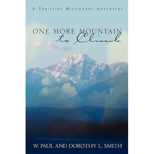 One More Mountain to Climb