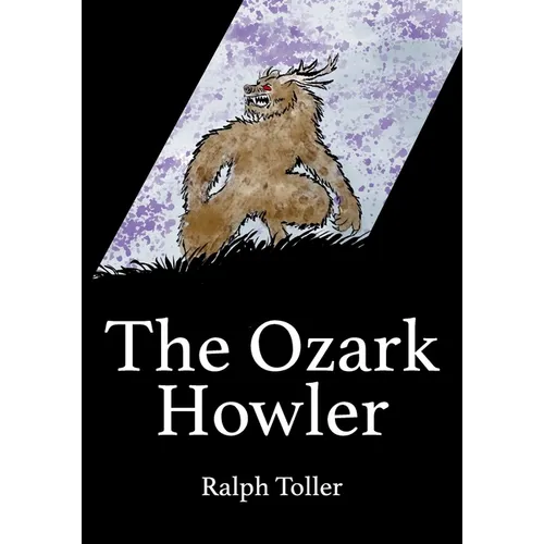 The Ozark Howler
