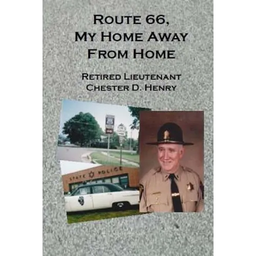 Route 66, My Home Away From Home