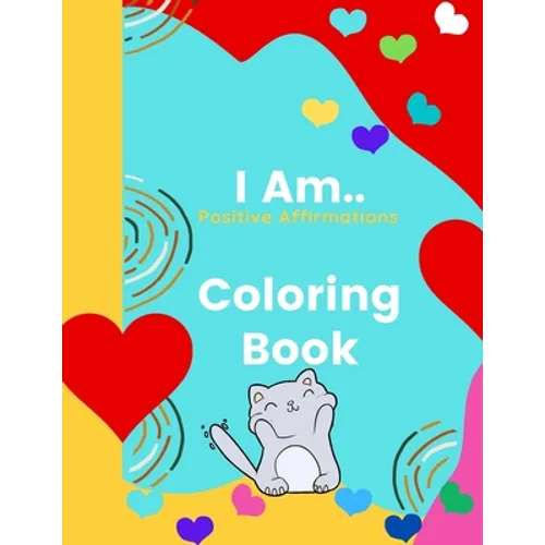 I Am Coloring Book: Words of Affirmation