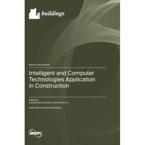 Intelligent and Computer Technologies Application in Construction