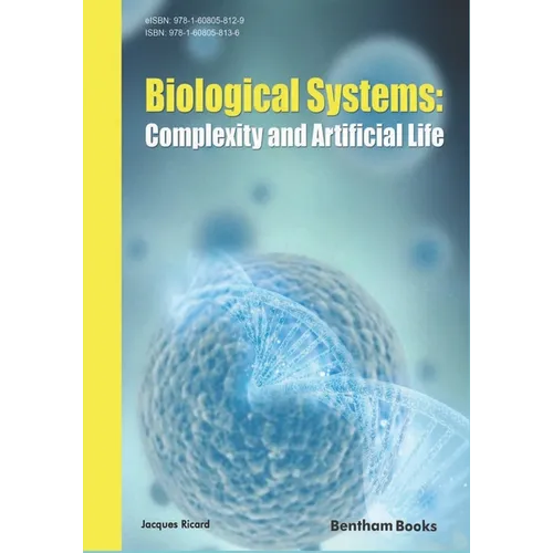 Biological Systems: Complexity and Artificial Life