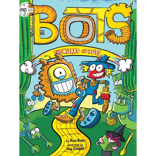The Wizard of Bots