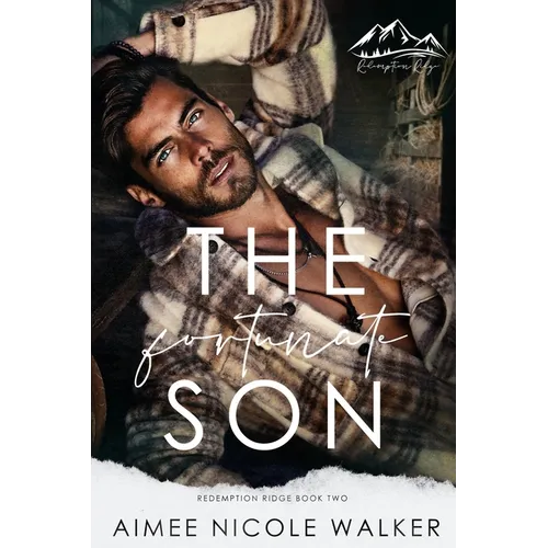 The Fortunate Son (Redemption Ridge Book Two)