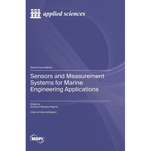 Sensors and Measurement Systems for Marine Engineering Applications
