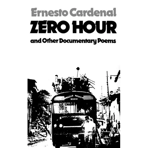 Zero Hour and Other Documentary Poems