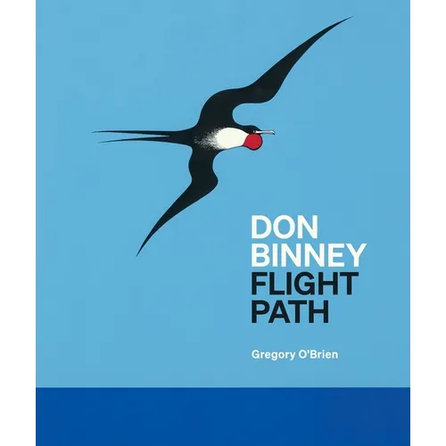 Don Binney: Flight Path