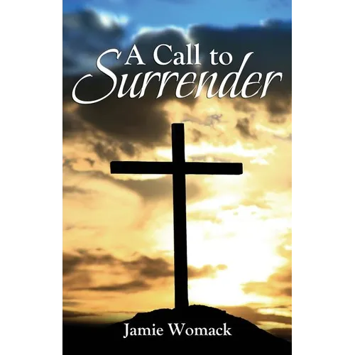 A Call to Surrender