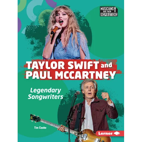 Taylor Swift and Paul McCartney: Legendary Songwriters