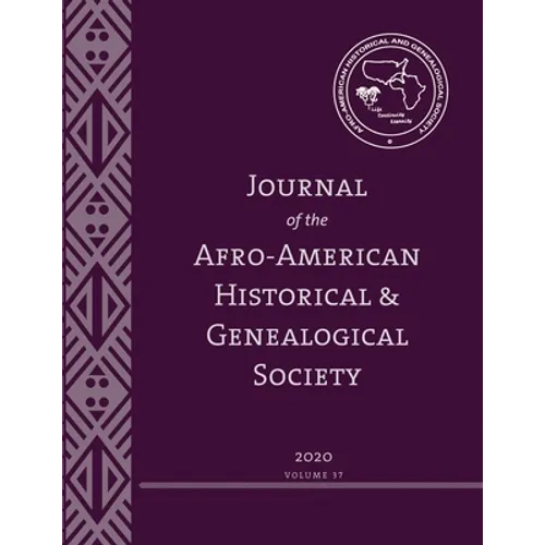 Journal of the Afro-American Historical and Genealogical Society