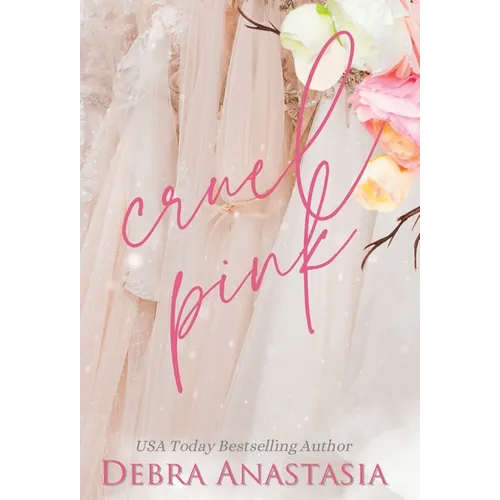 Cruel Pink (Hardcover)