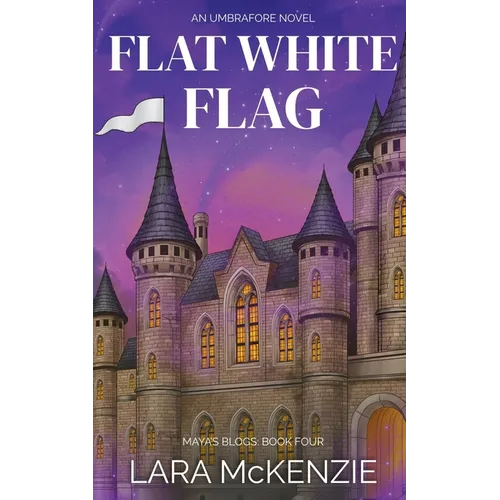 Flat White Flag: A Paranormal Comedy with Heart