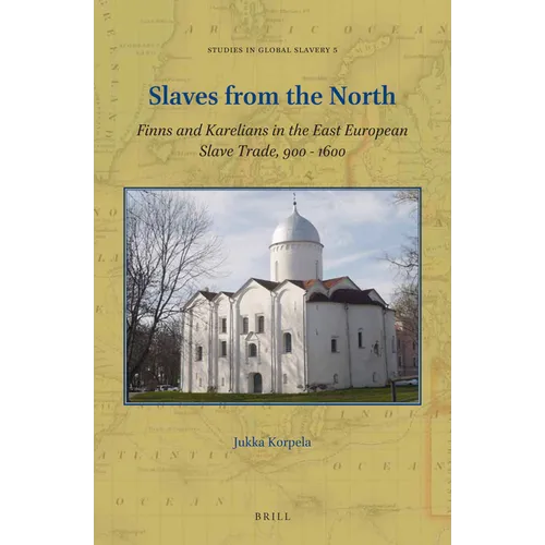 Slaves from the North
