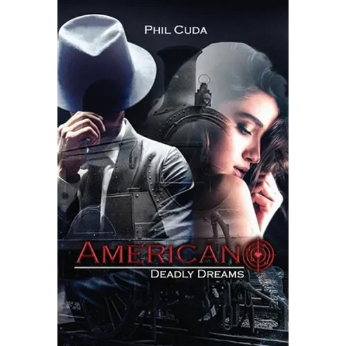Americano: Deadly Dreams