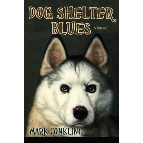 Dog Shelter Blues