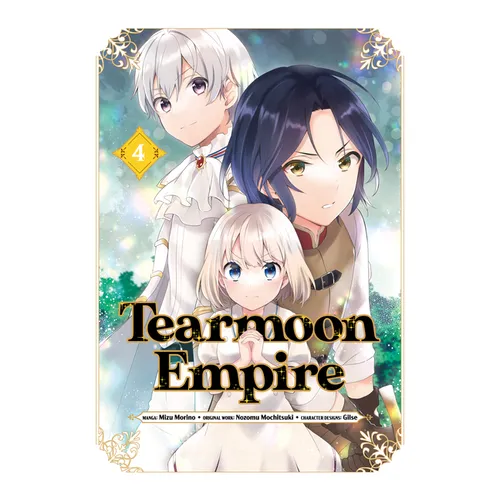 Tearmoon Empire (Manga) Volume 4: Volume 4