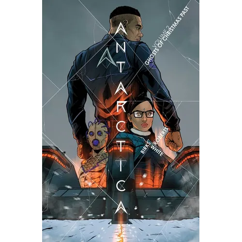 Antarctica Volume 2: Ghosts of Christmas Past