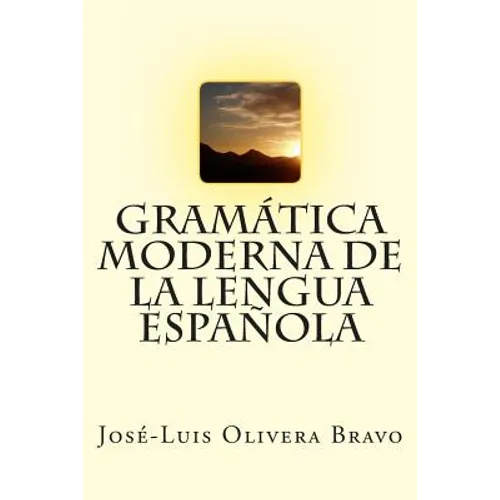 Gramatica Moderna de la Lengua Espanola