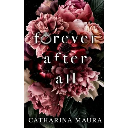Forever After All: Liebesroman