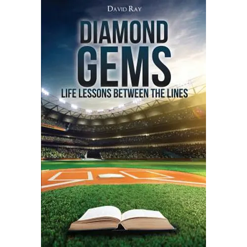 Diamond Gems: Life Lessons between the Lines