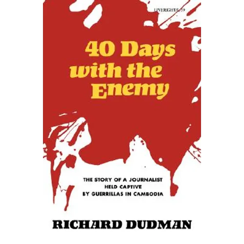 Forty Days with the Enemy