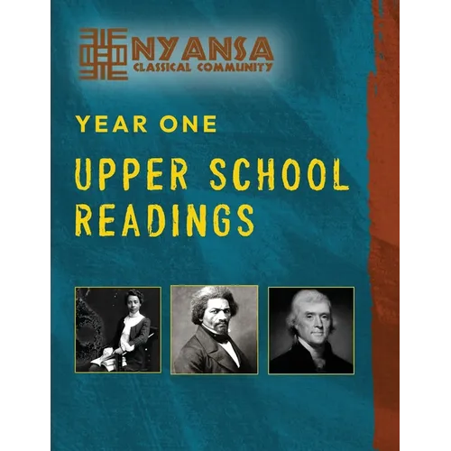 Nyansa Classical Community Year One Upper School Readings