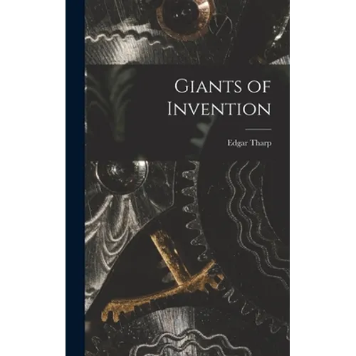Giants of Invention