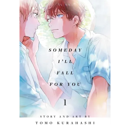 Someday I'll Fall for You, Vol. 1