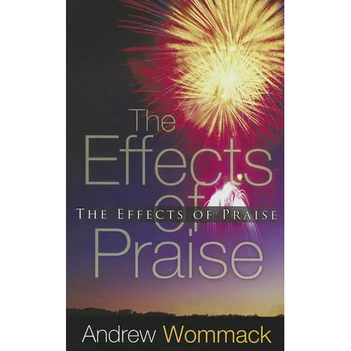 The Effects of Praise