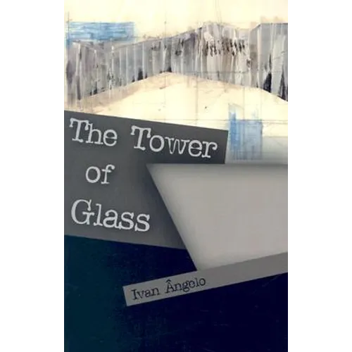 The Tower of Glass
