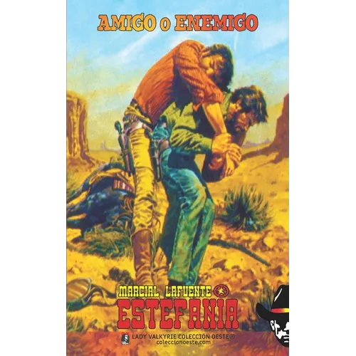 Amigo o enemigo (Colección Oeste)
