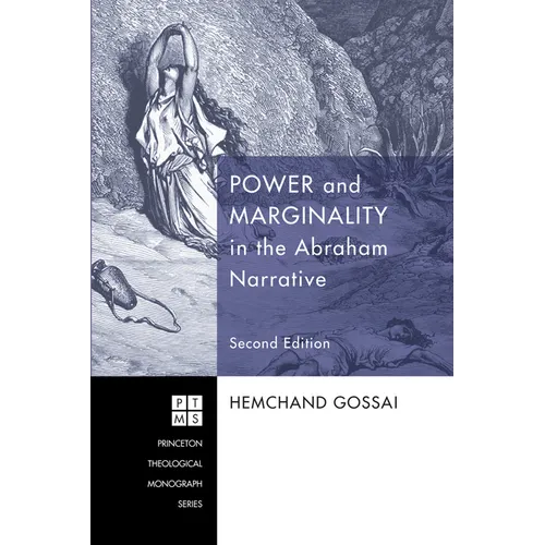 Power and Marginality in the Abraham Narrative - Second Edition