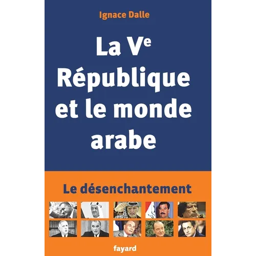 La Ve République et le monde arabe