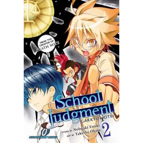 School Judgment: Gakkyu Hotei, Vol. 2: Gakkyu Hotei