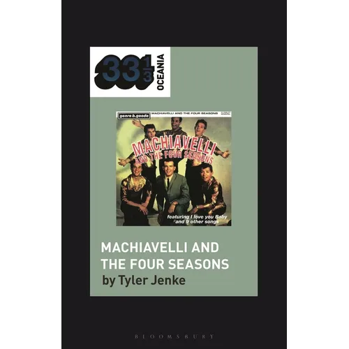 TISM's Machiavelli and the Four Seasons
