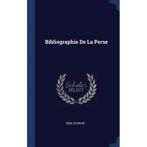 Bibliographie De La Perse