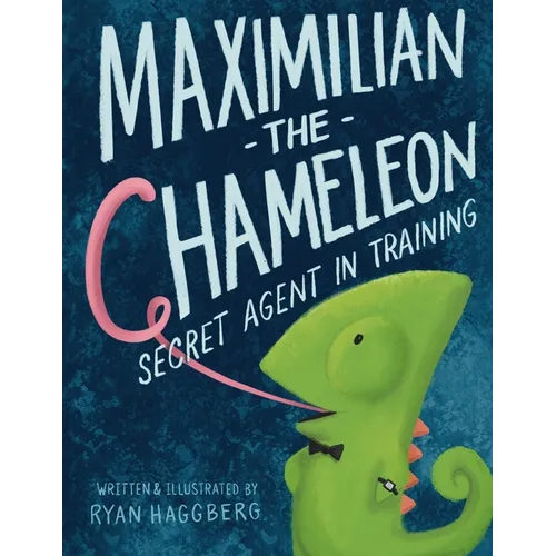 Maximilian The Chameleon: Secret Agent In Training