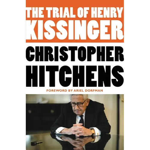 The Trial of Henry Kissinger