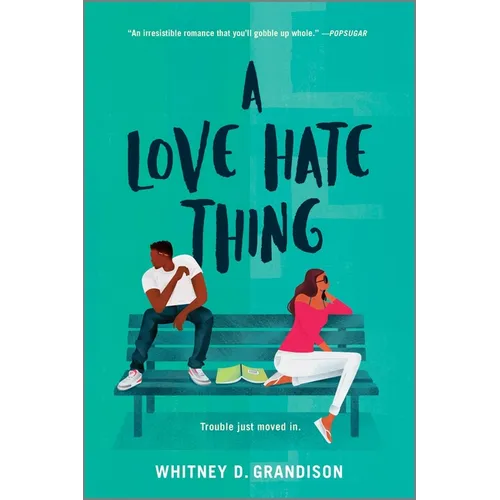 A Love Hate Thing