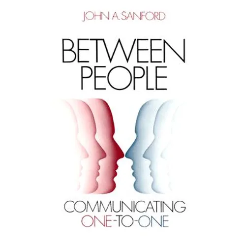 Between People: Communicating One to One