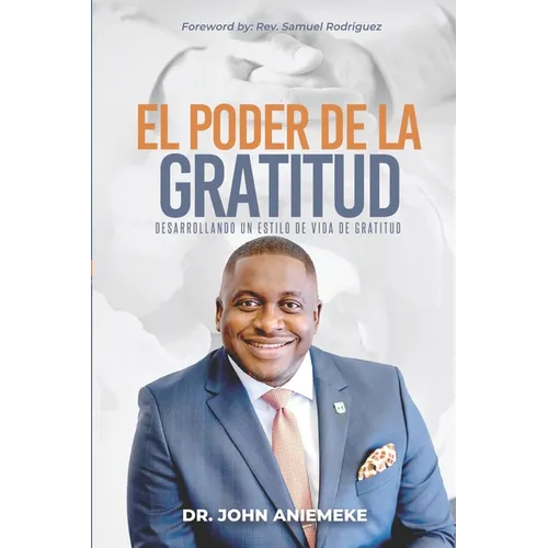 El Poder de la Gratitud: Desarrollando un Estilo de Vida de Gratitud
