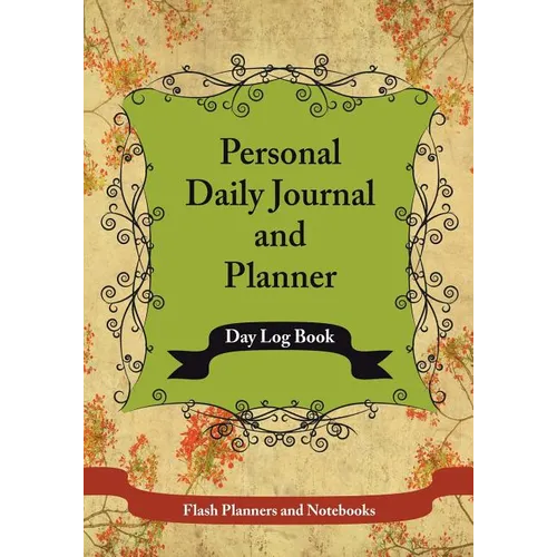 Personal Daily Journal and Planner - Day Log Book