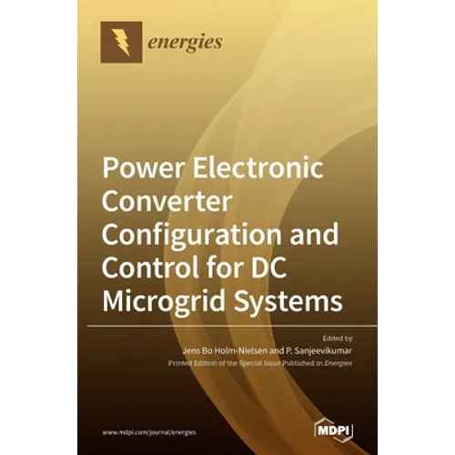 Power Electronic Converter Configuration and Control for DC Microgrid Systems
