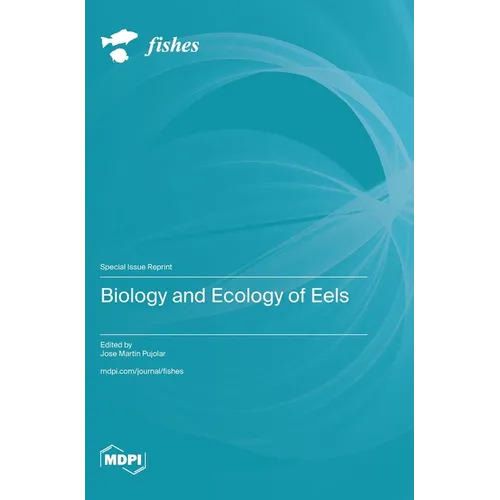 Biology and Ecology of Eels