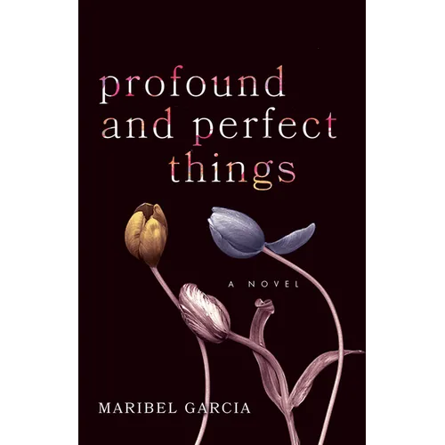 Profound and Perfect Things