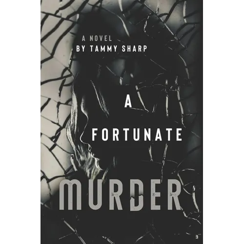 A Fortunate Murder