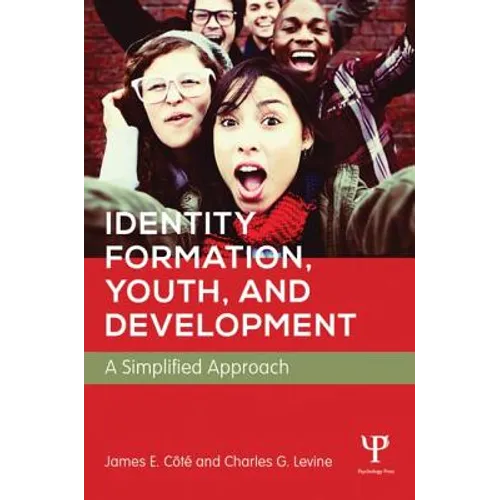 Identity Formation, Youth, and Development: A Simplified Approach