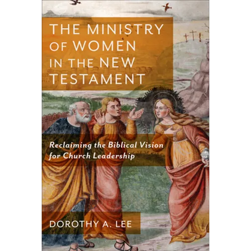 Ministry of Women in the New Testament