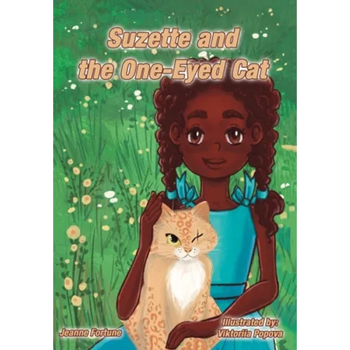 Suzette and the One-Eyed Cat