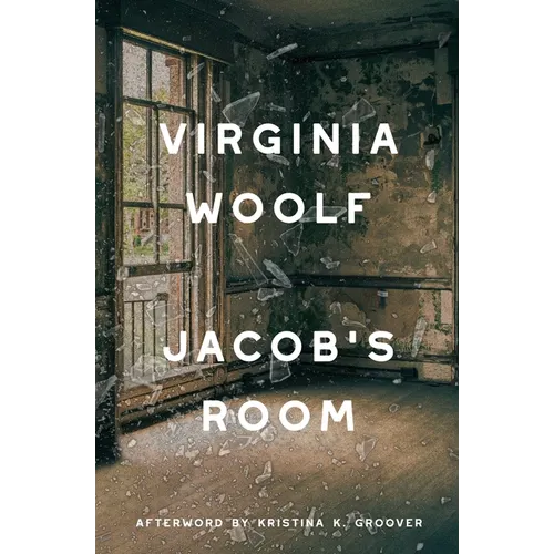 Jacob's Room (Warbler Classics Annotated Edition)